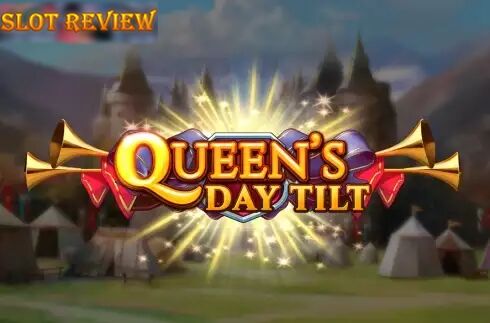 Queens Day Tilt - обзор слота